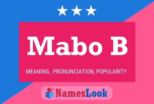 Mabo B Name Poster