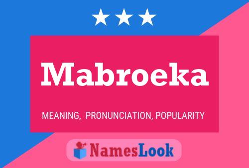 Mabroeka Name Poster