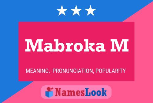 Mabroka M Name Poster