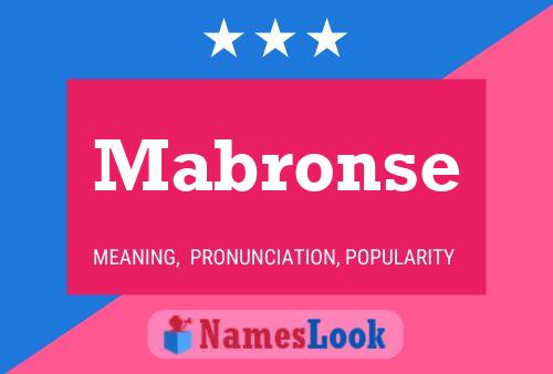 Mabronse Name Poster