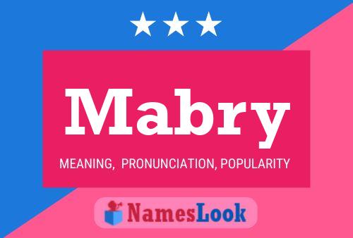 Mabry Name Poster