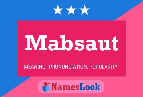 Mabsaut Name Poster