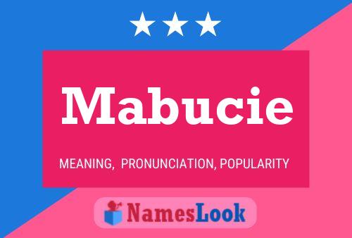 Mabucie Name Poster