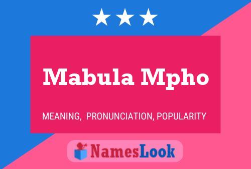 Mabula Mpho Name Poster