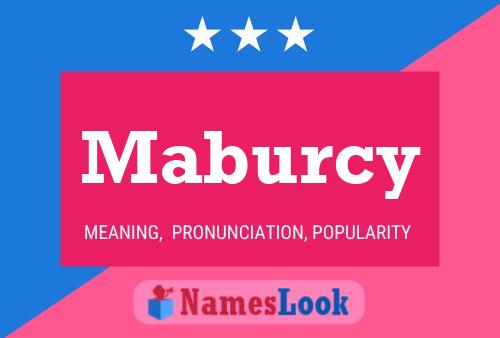 Maburcy Name Poster