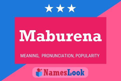 Maburena Name Poster