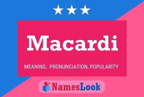 Macardi Name Poster