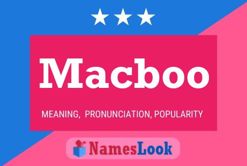 Macboo Name Poster