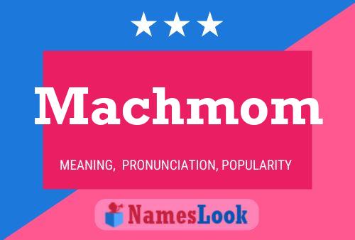 Machmom Name Poster