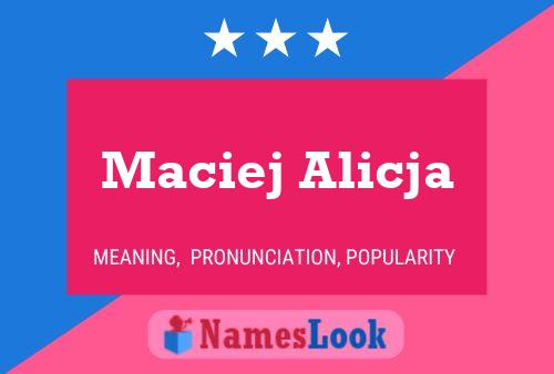 Maciej Alicja Name Poster