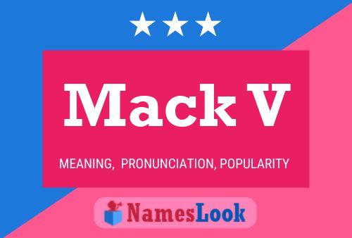 Mack V Name Poster