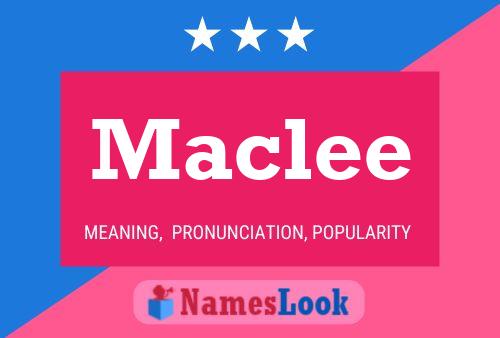 Maclee Name Poster