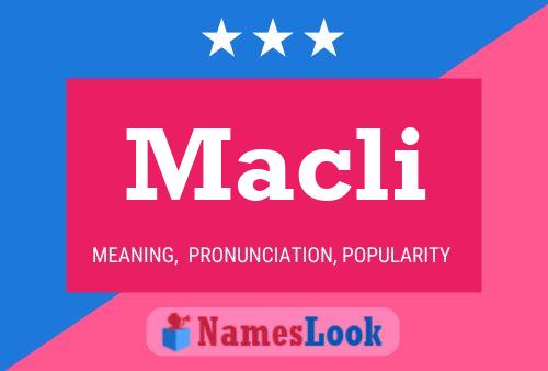 Macli Name Poster