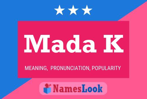 Mada K Name Poster