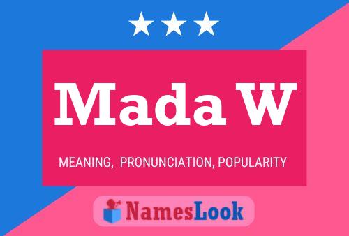 Mada W Name Poster