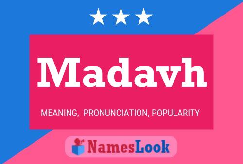 Madavh Name Poster