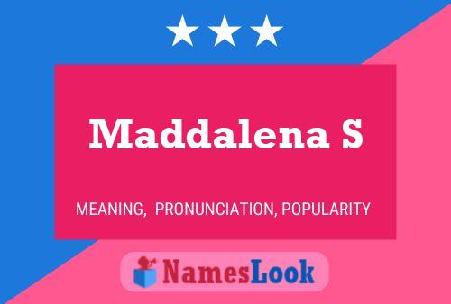 Maddalena S Name Poster