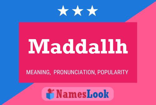 Maddallh Name Poster