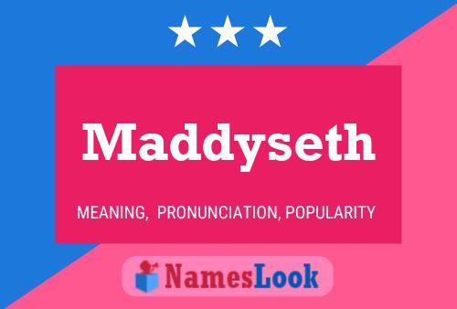 Maddyseth Name Poster