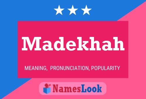 Madekhah Name Poster