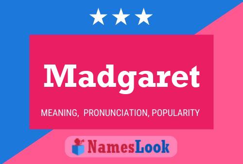 Madgaret Name Poster