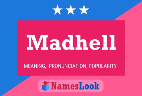 Madhell Name Poster