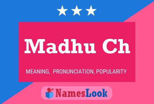 Madhu Ch Name Poster