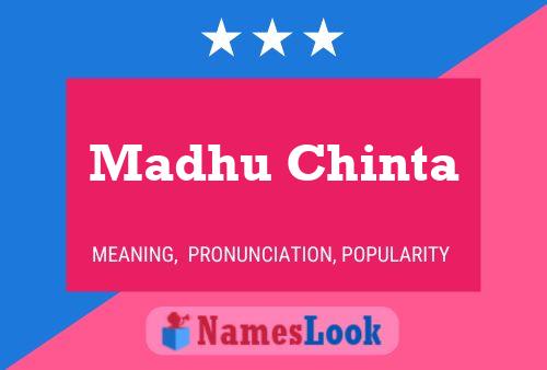 Madhu Chinta Name Poster