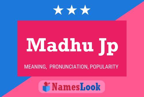 Madhu Jp Name Poster