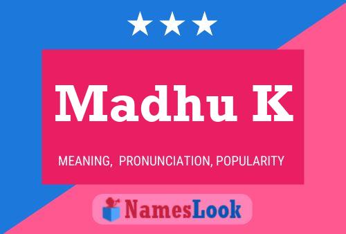 Madhu K Name Poster