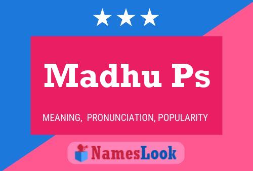 Madhu Ps Name Poster