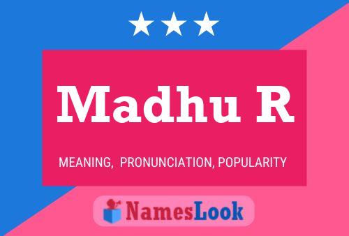 Madhu R Name Poster