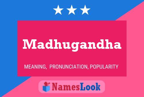 Madhugandha Name Poster