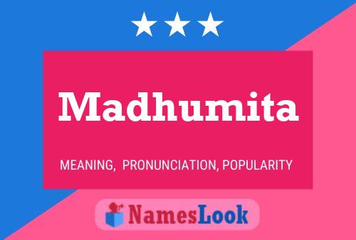 Madhumita Name Poster