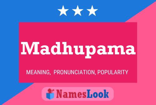 Madhupama Name Poster