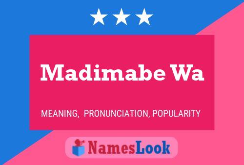 Madimabe Wa Name Poster