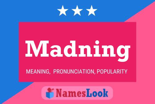 Madning Name Poster