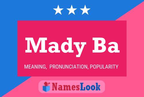 Mady Ba Name Poster