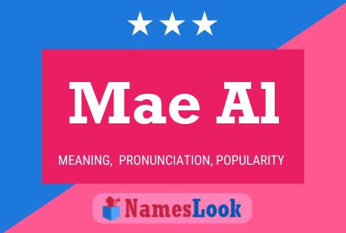 Mae Al Name Poster