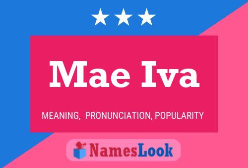 Mae Iva Name Poster