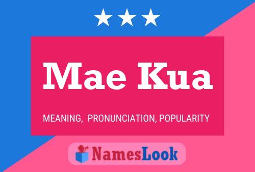 Mae Kua Name Poster