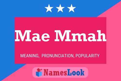 Mae Mmah Name Poster