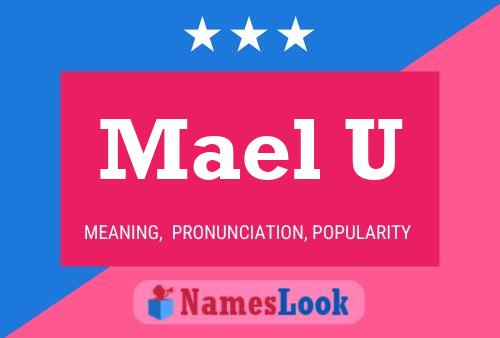 Mael U Name Poster