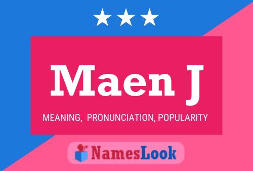 Maen J Name Poster