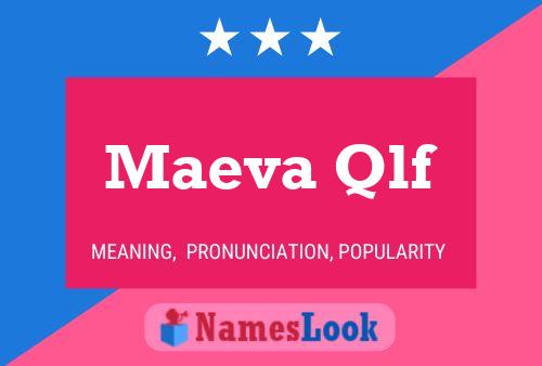 Maeva Qlf Name Poster