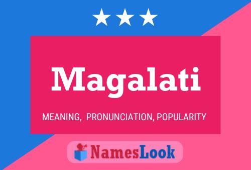 Magalati Name Poster