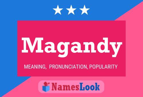 Magandy Name Poster