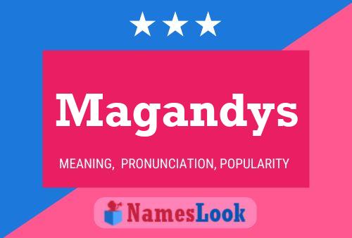 Magandys Name Poster