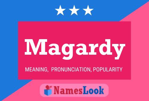 Magardy Name Poster