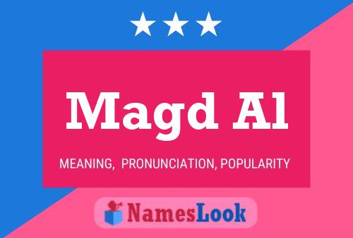 Magd Al Name Poster